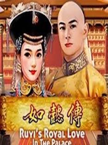 Ruyi's Royal Love in the Palace