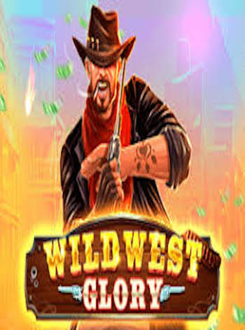 Wild West Glory