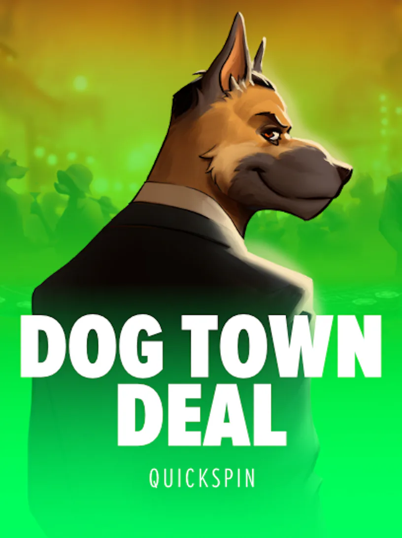 Dog Town Deal
