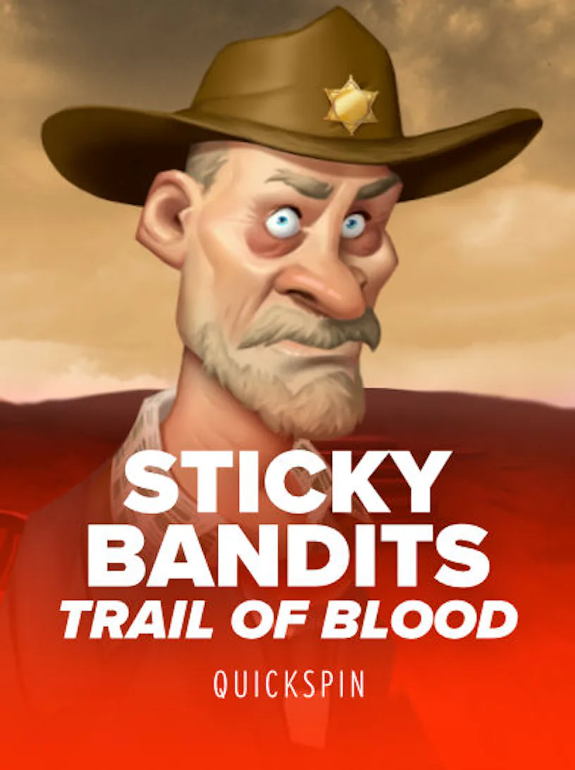 Sticky Bandits Trail of Blood