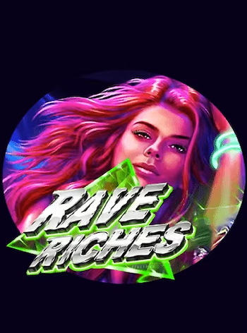 Rave Riches