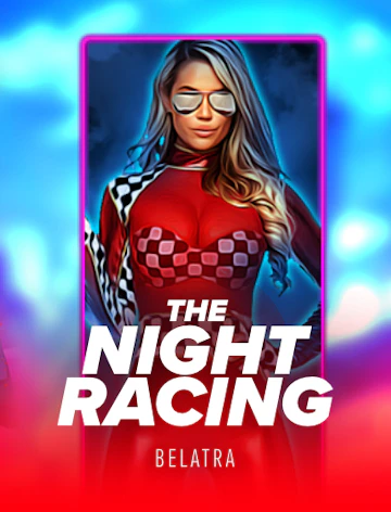 The Night Racing