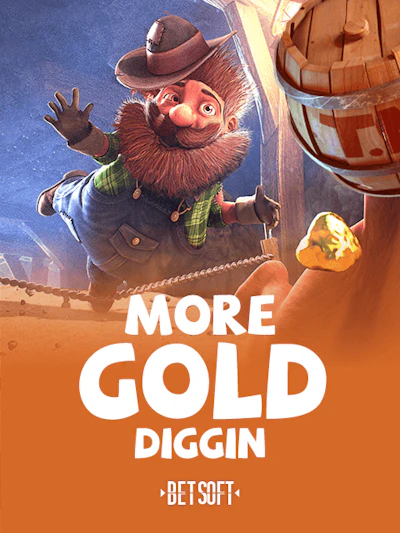 More Gold Diggin