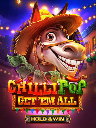 CHILLIPOP: GET EM ALL - HOLD & WIN